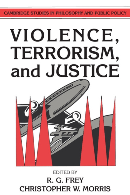Violence, Terrorism, and Justice, Paperback / softback Book