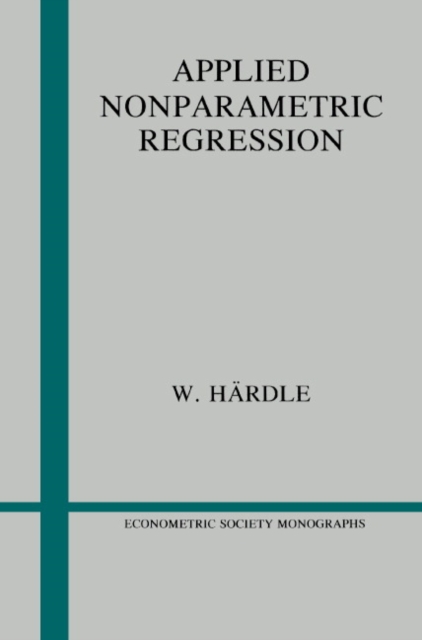 Applied Nonparametric Regression, Paperback / softback Book