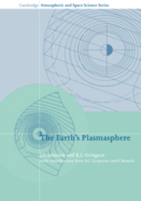 The Earth's Plasmasphere, Hardback Book