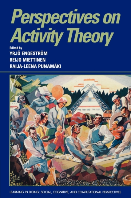 Perspectives on Activity Theory, Paperback / softback Book