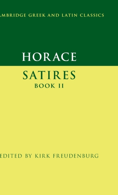 Horace: Satires Book II, Hardback Book