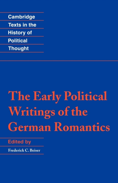 The Early Political Writings of the German Romantics, Paperback / softback Book