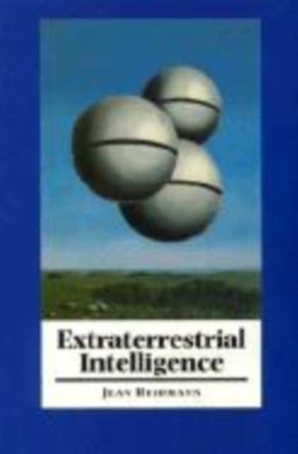 Extraterrestrial Intelligence, Hardback Book