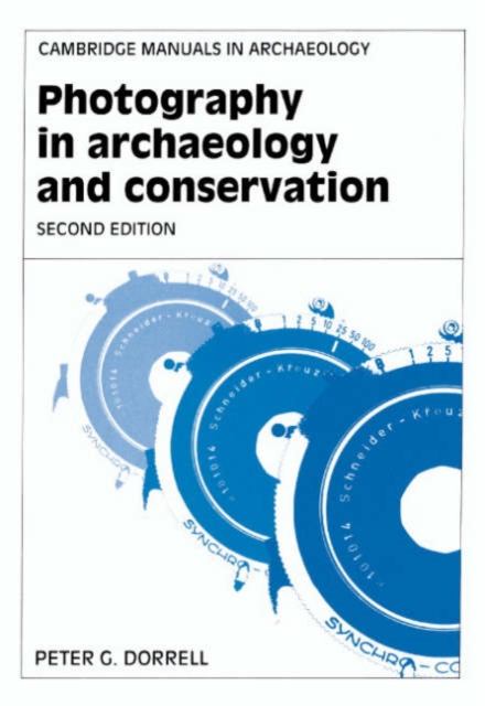 Photography in Archaeology and Conservation, Hardback Book