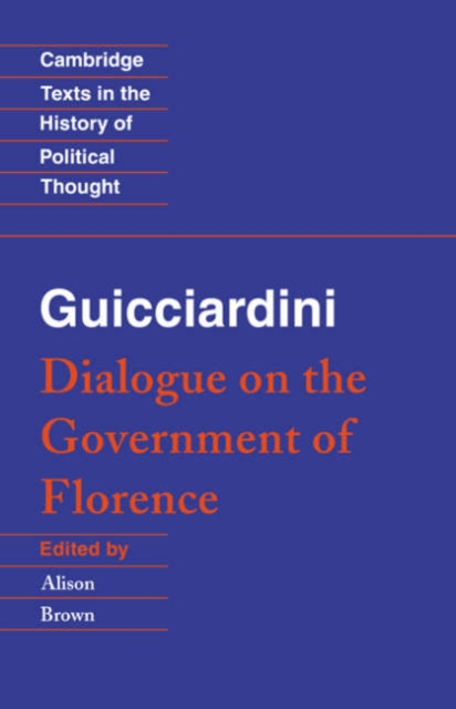 Guicciardini: Dialogue on the Government of Florence, Paperback / softback Book