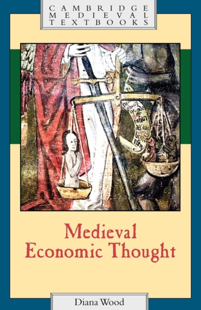 Medieval Economic Thought, Paperback / softback Book