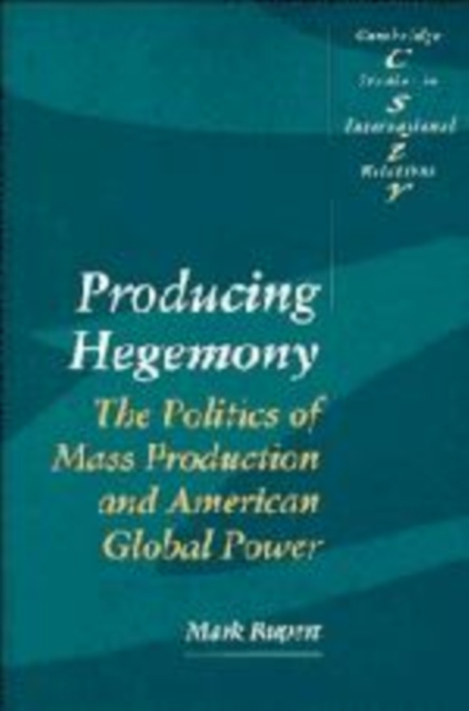 Producing Hegemony, Hardback Book