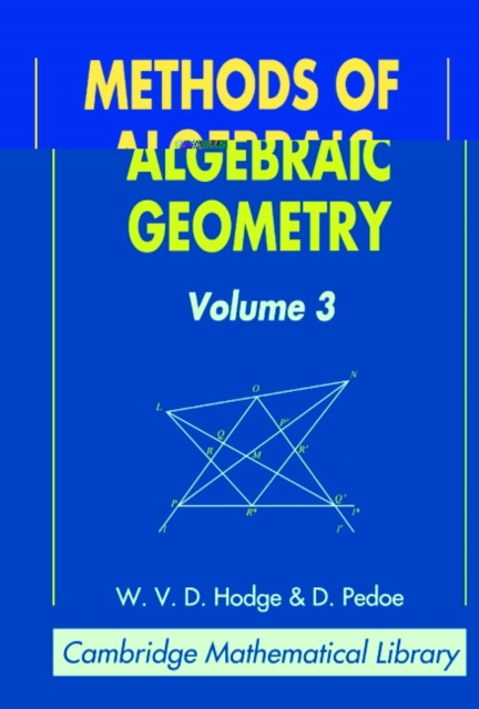 Methods of Algebraic Geometry: Volume 3, Paperback / softback Book