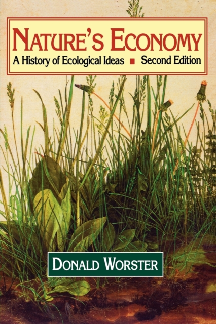 Nature's Economy : A History of Ecological Ideas, Paperback / softback Book