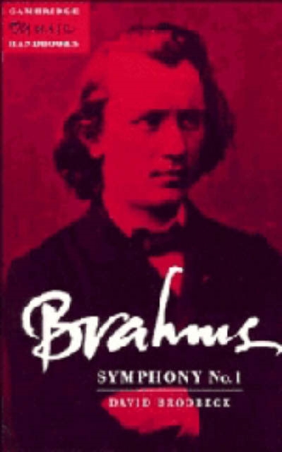 Brahms: Symphony No. 1, Hardback Book