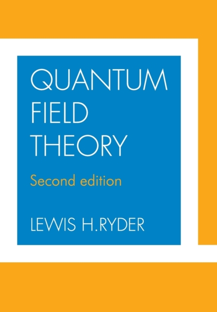 Quantum Field Theory, Paperback / softback Book