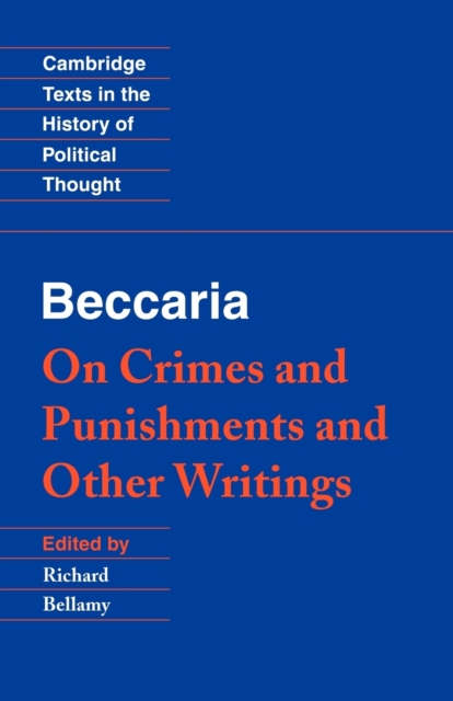 Beccaria: 'On Crimes and Punishments' and Other Writings, Paperback / softback Book