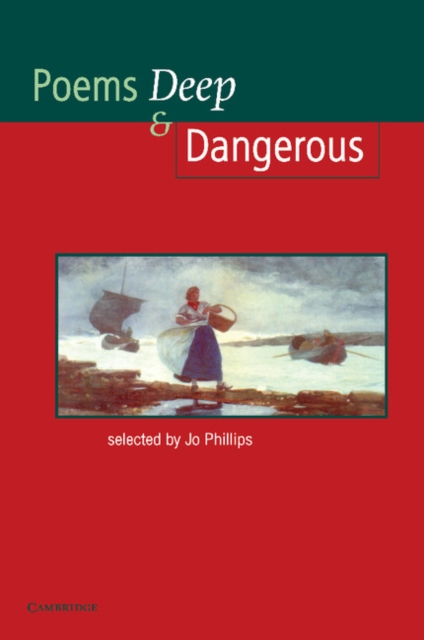 Poems - Deep and Dangerous, Paperback / softback Book