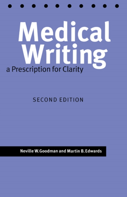 Medical Writing : A Prescription for Clarity, Paperback Book