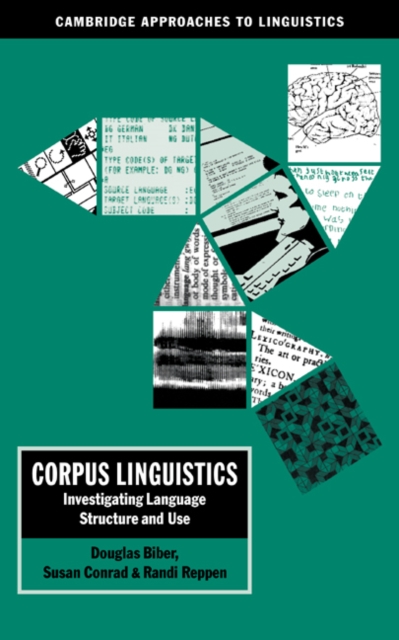 Corpus Linguistics : Investigating Language Structure and Use, Paperback / softback Book