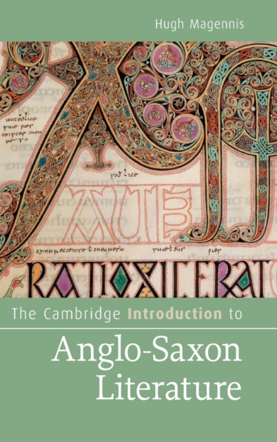 The Cambridge Introduction to Anglo-Saxon Literature, Hardback Book
