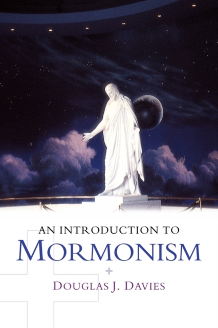 An Introduction to Mormonism, Paperback / softback Book