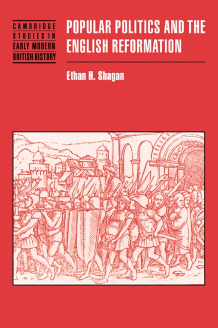 Popular Politics and the English Reformation, Paperback / softback Book