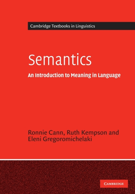 Semantics : An Introduction to Meaning in Language, Paperback / softback Book