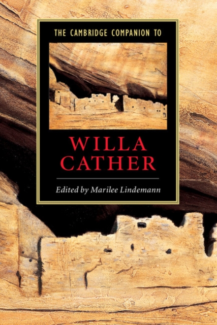 The Cambridge Companion to Willa Cather, Paperback / softback Book
