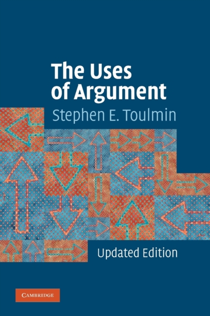 The Uses of Argument, Paperback / softback Book