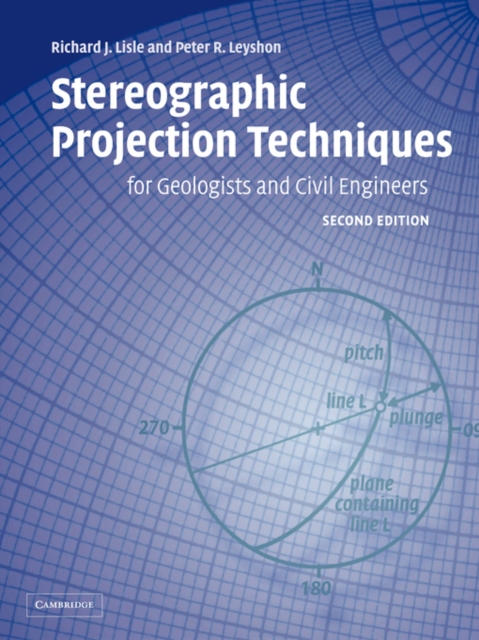 Stereographic Projection Techniques for Geologists and Civil Engineers, Paperback / softback Book