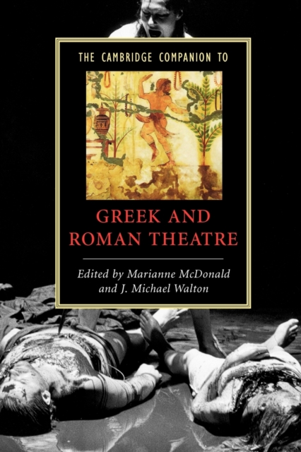 The Cambridge Companion to Greek and Roman Theatre, Paperback / softback Book