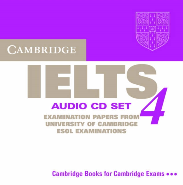 Cambridge IELTS 4 Audio CD Set (2 CDs) : Examination papers from University of Cambridge ESOL Examinations, CD-Audio Book