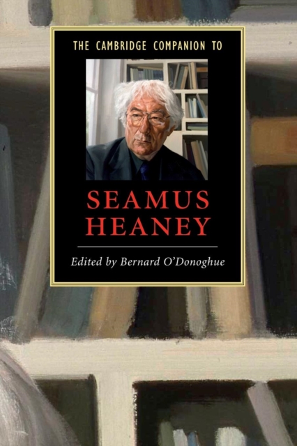 The Cambridge Companion to Seamus Heaney, Paperback / softback Book