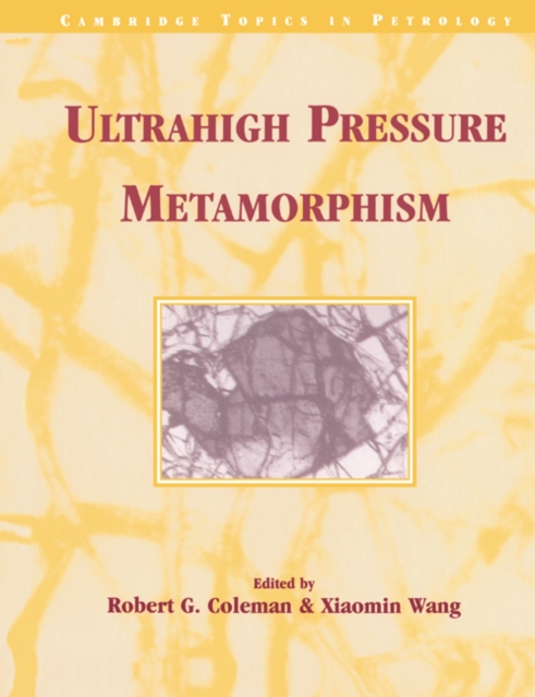 Ultrahigh Pressure Metamorphism, Paperback / softback Book