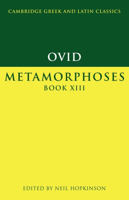 Ovid: Metamorphoses Book XIII, Paperback / softback Book