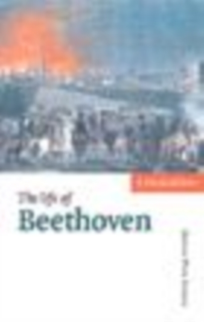 The Life of Beethoven, Hardback Book