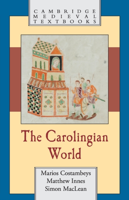 The Carolingian World, Paperback / softback Book