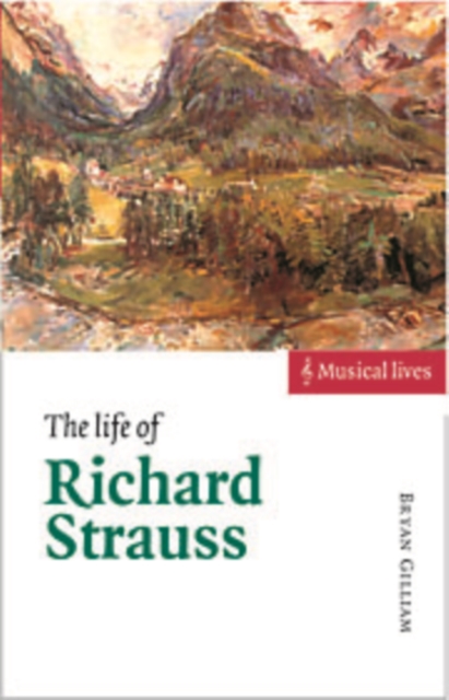 The Life of Richard Strauss, Hardback Book