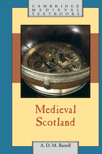 Medieval Scotland, Hardback Book