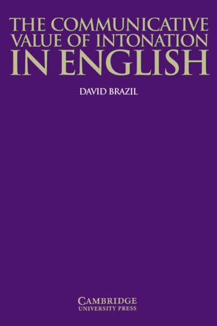 The Communicative Value of Intonation in English Book, Paperback / softback Book