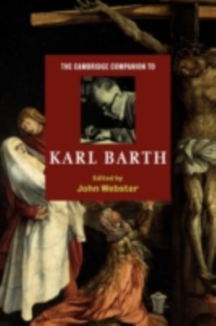 The Cambridge Companion to Karl Barth, Hardback Book
