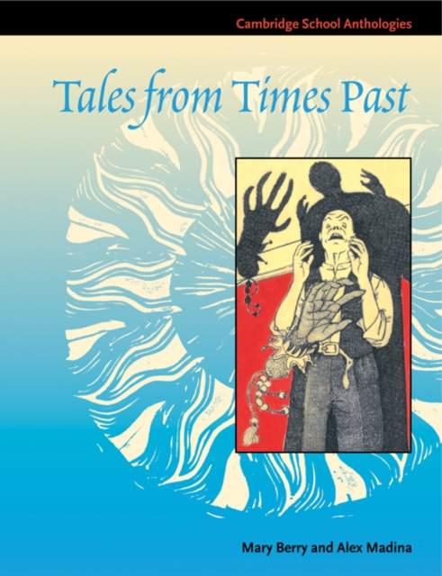 Tales from Times Past : Sinister Stories from the 19th Century, Paperback / softback Book