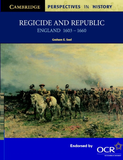 Regicide and Republic : England 1603-1660, Paperback / softback Book