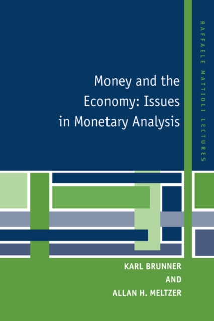 Money and the Economy : Issues in Monetary Analysis, Paperback / softback Book