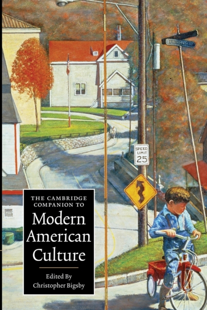 The Cambridge Companion to Modern American Culture, Paperback / softback Book