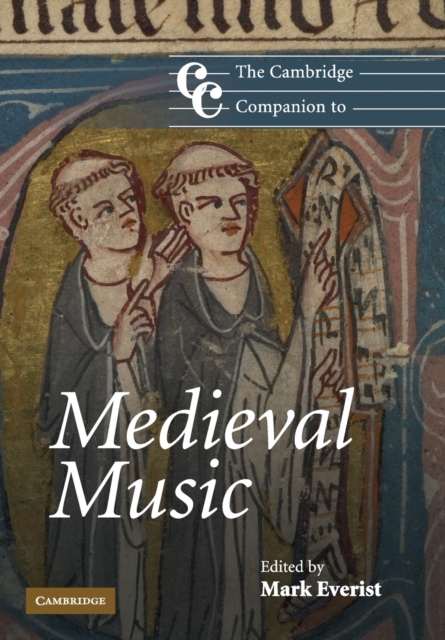 The Cambridge Companion to Medieval Music, Paperback / softback Book