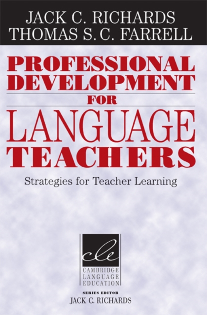 Professional Development for Language Teachers : Strategies for Teacher Learning, Paperback / softback Book