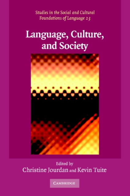 Language, Culture, and Society : Key Topics in Linguistic Anthropology, Paperback / softback Book