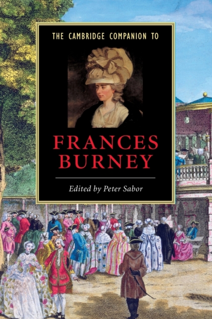 The Cambridge Companion to Frances Burney, Paperback / softback Book