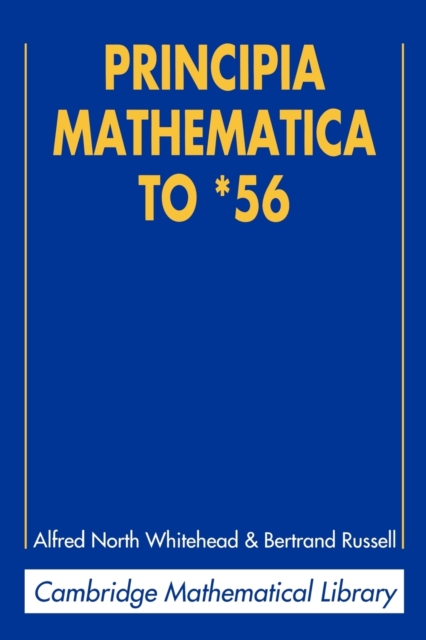 Principia Mathematica to *56, Paperback / softback Book