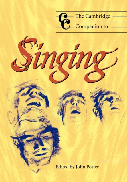 The Cambridge Companion to Singing, Paperback / softback Book