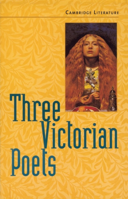 Three Victorian Poets, Paperback / softback Book