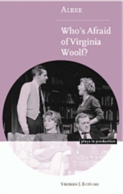 Albee: Who's Afraid of Virginia Woolf?, Hardback Book