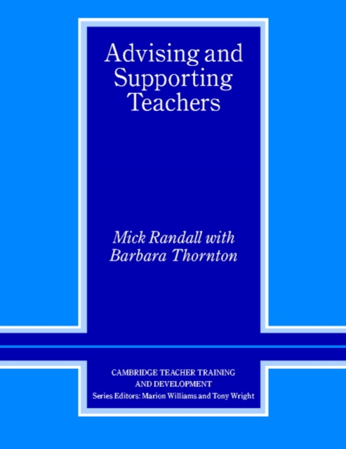 Advising and Supporting Teachers, Paperback / softback Book